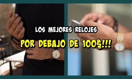 Los Mejores Relojes Baratos para Hombre de 2021: ¡Compra un Reloj de Calidad al Mejor Precio!