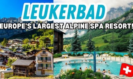 Descubre Leukerbad: Guía Completa para Disfrutar de sus Termas y Naturaleza