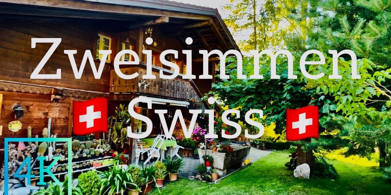 Descubre Zweisimmen: La Joyita Suiza que No Te Puedes Perder